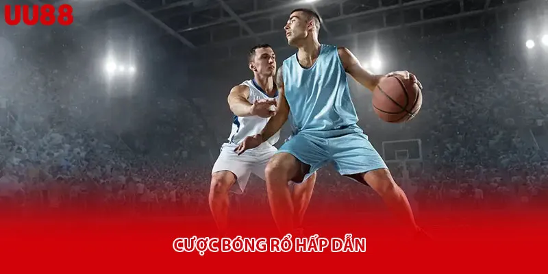 Cược bóng rổ hấp dẫn